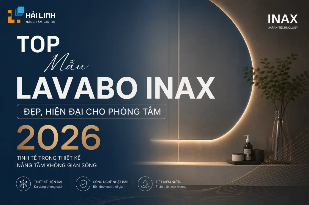 top-mau-lavabo-inax-dep-hien-dai-cho-phong-tam-2026