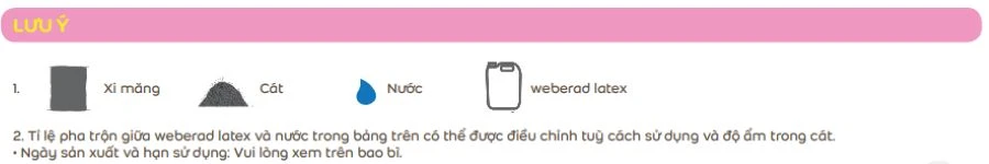 luu y khi su dung chat Weber latex
