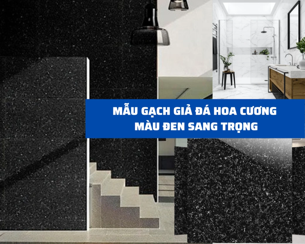 gach gia da hoa cuong mau den