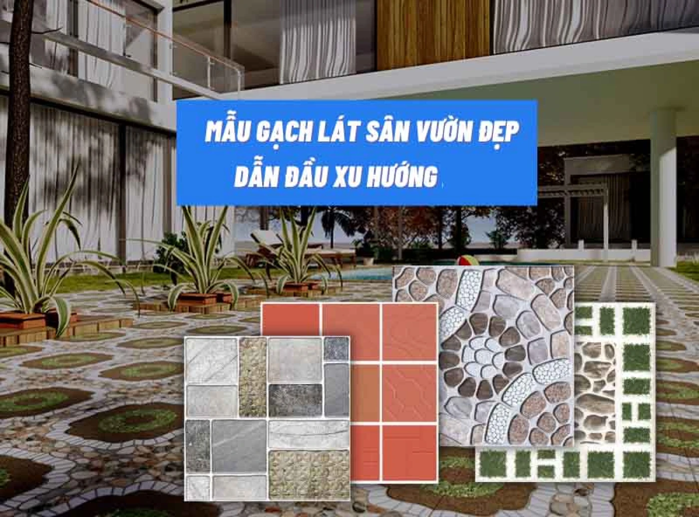 gach lat san vuon dan dau xu huong