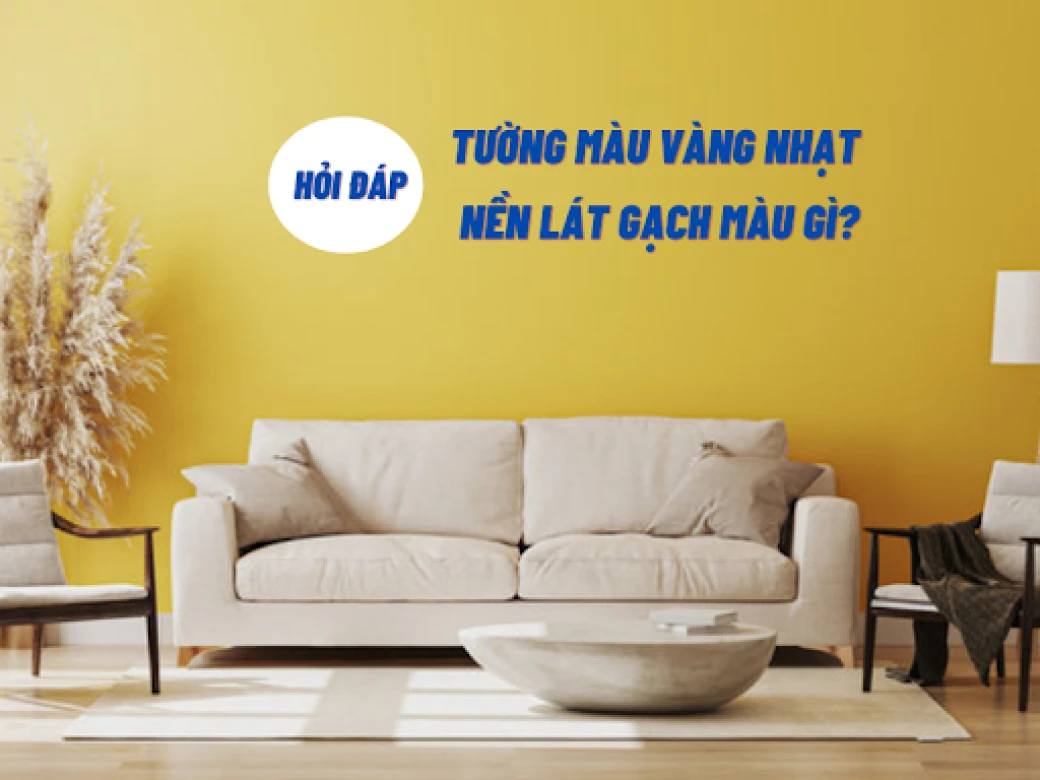 son tuong mau vang nhat nen lat nen mau gi