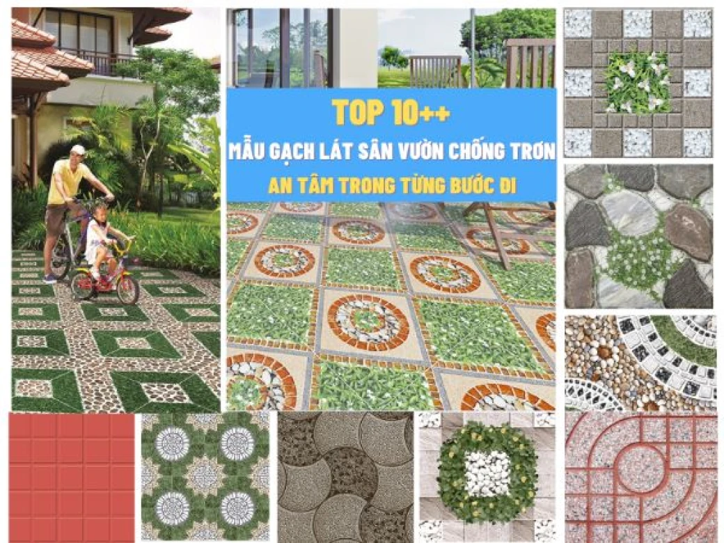 gach lat san vuon chong tron 2022