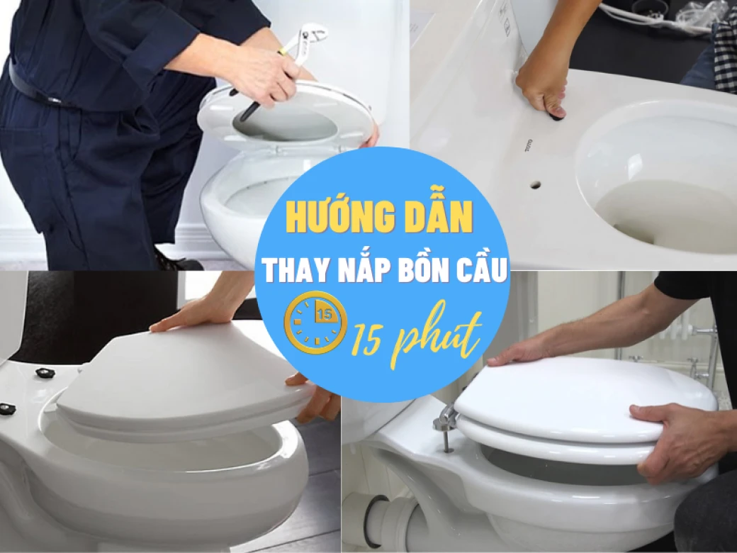 huong dan thay nap bon cau nhanh chong chi mat 15 phut