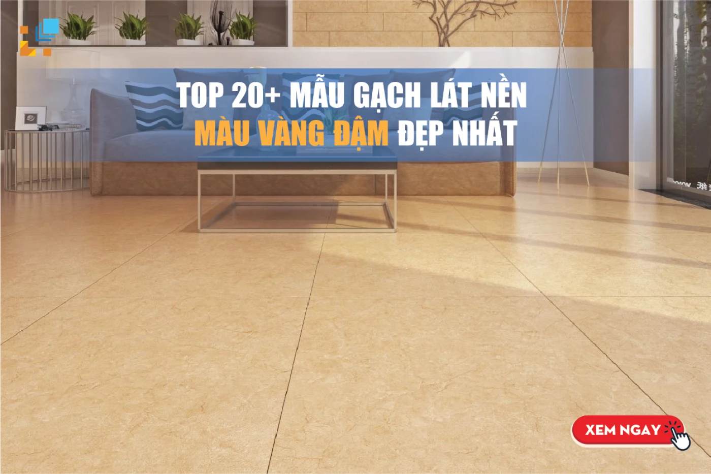 20 mau gach lat nen mau vang dam dep nhat