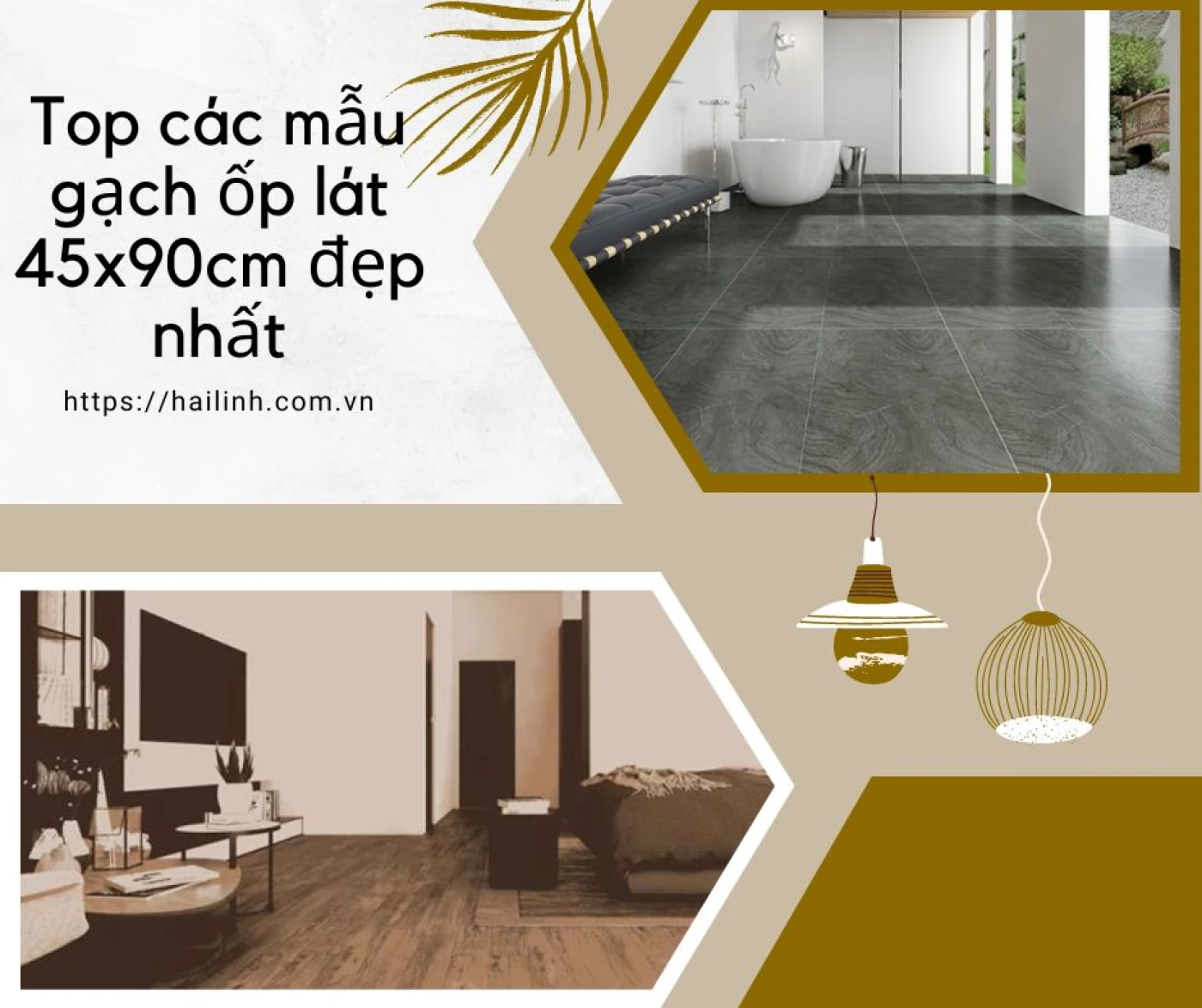 Top các mẫu gạch ốp lát 45x90cm đẹp nhất